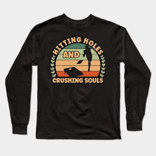 Hitting Holes Cornhole Long Sleeve T-Shirt